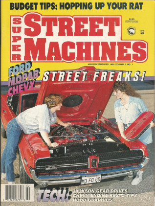 SUPER STREET MACHINES 1990 JAN - STREET FREAKS, JACKSON GEAR DRIVE, HOOD GRAPH